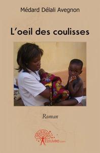 L'oeil des coulisses