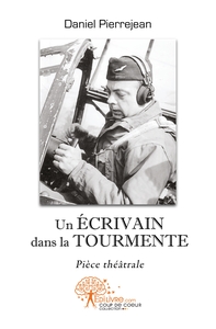 Un écrivain dans la tourmente