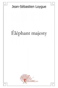 éléphant majesty