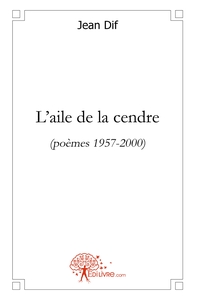 L'aile de la cendre