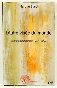 L'autre visée du monde
