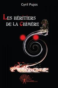 Les héritiers de la chimère