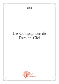 LES COMPAGNONS DE L'ARC-EN-CIEL