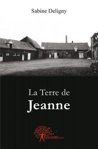 La terre de jeanne