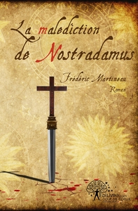 La malédiction de Nostradamus