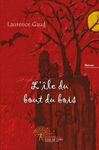 L'ile du bout du bois