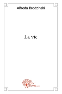 La vie