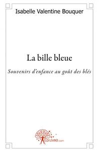 La bille bleue