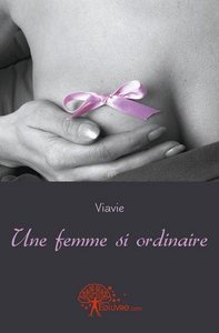 Une femme si ordinaire