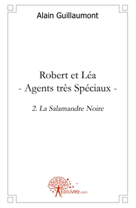 Robert et Léa - Agents très Spéciaux 2