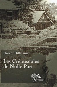 Les Crépuscules de Nulle Part