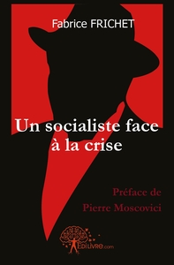 Un socialiste face à la crise