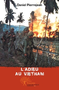 L'adieu au Vietnam