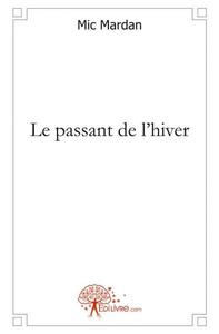 Le passant de l'hiver