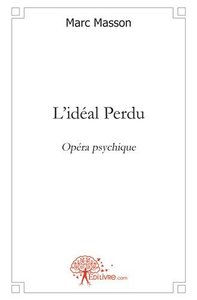 L'idéal perdu