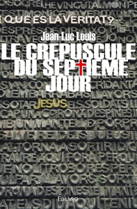 Le crépuscule du septième jour