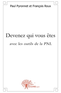 Devenez qui vous êtes