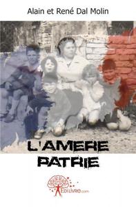 L'amère patrie