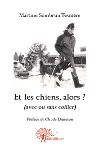 Et les chiens, alors ?