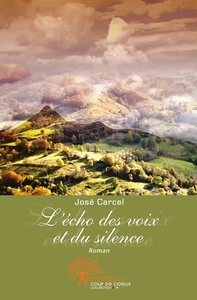 L'écho des voix et du silence
