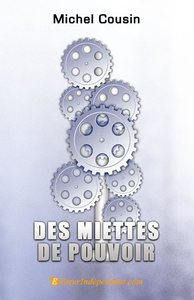 Des miettes de pouvoir