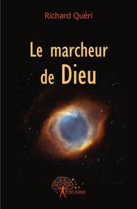 Le marcheur de dieu