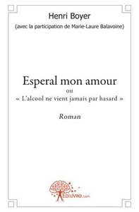 Esperal mon amour
