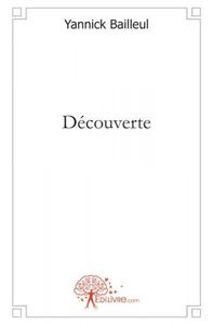 Découverte