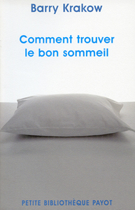 Comment trouver le bon sommeil