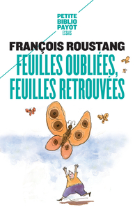 Feuilles oubliées, feuilles retrouvées