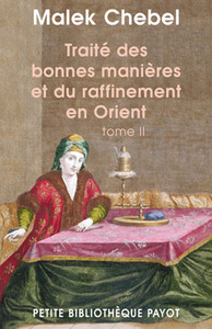 Traité des bonnes manières et du raffinement en Orient, tome 2