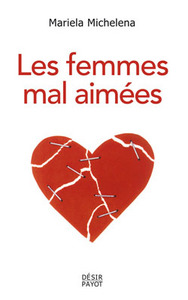 Les Femmes mal aimées