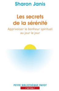 Les secrets de la sérénité