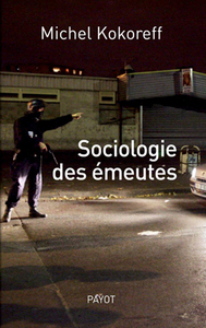 Sociologie des émeutes