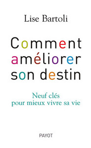 Comment améliorer son destin