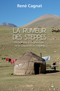 La rumeur des steppes