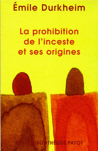 La prohibition de l'inceste et ses origines (1_re_ed) - fermeture et bascule vers 9782228918794