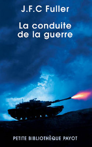 La conduite de la guerre