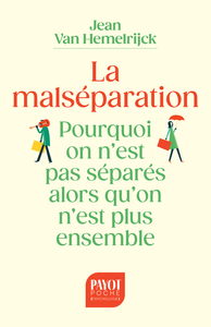 La Malséparation