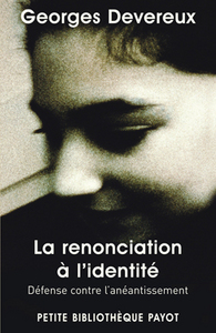 La renonciation à l'identité - fermeture et bascule vers 9782228923002