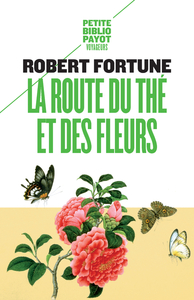 La route du thé et des fleurs