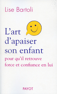 L'art d'apaiser son enfant_1_ere_ed - fermeture et bascule vers 9782228913478