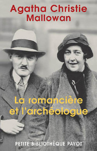 LA ROMANCIERE ET L'ARCHEOLOGUE