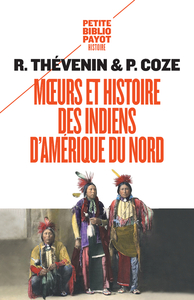 MOEURS ET HISTOIRE DES INDIENS