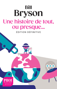UNE HISTOIRE DE TOUT OU PRESQUE (EDITION DEFINITIVE)
