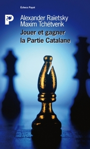 Jouer et gagner la Partie Catalane