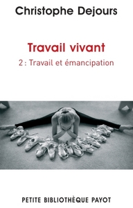 Travail vivant 2