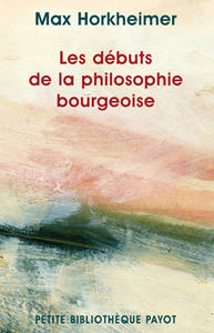 Les débuts de la philosophie bourgeoise de l'histoire