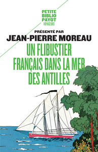 UN FLIBUSTIER FRANCAIS DANS LA