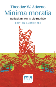 Minima moralia (édition définitive)